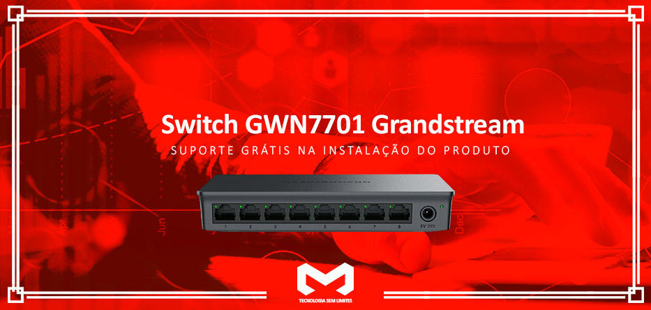 GWN7701-Switch-Grandstream-8pimagem_banner_1